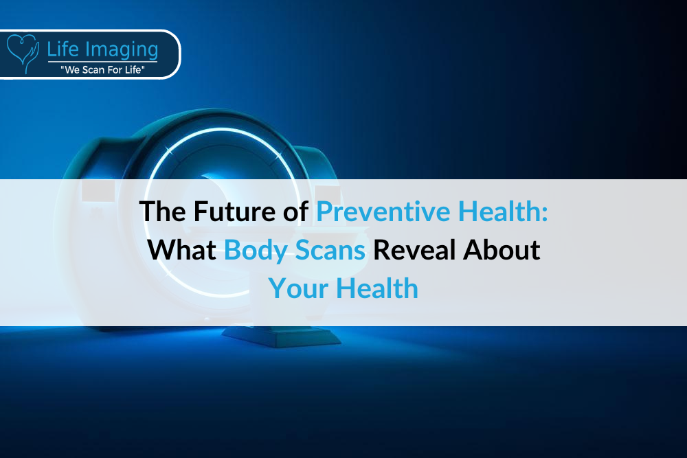 The Future of Preventive Health: What Body Scans Reveal About Your Health