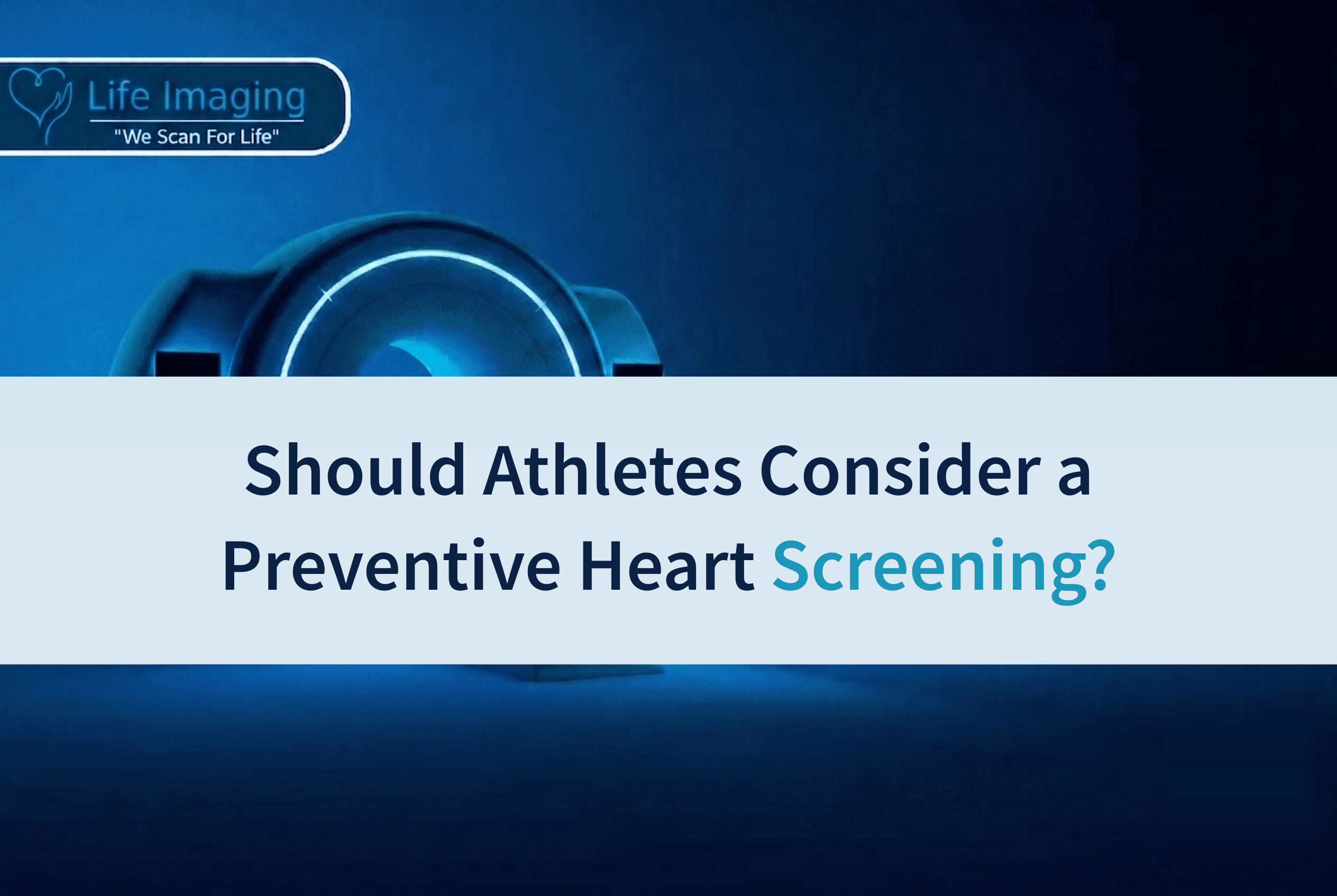 Should Athletes Consider a Preventive Heart Screening?