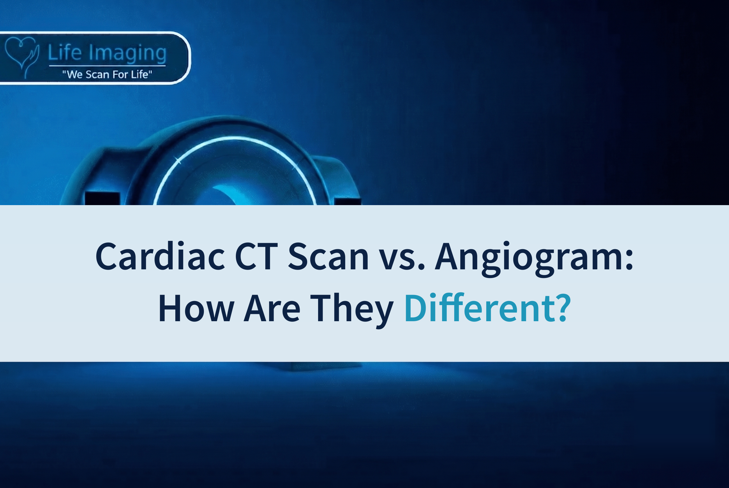 Cardiac CT Scan vs. Angiogram: How Are They Different?